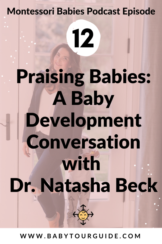 Praising-Babies-A-Baby-Development-Conversation-with-Dr.-Natasha-Beck-1
